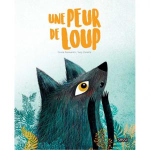 Livre Une peur de loup - Editions Sassi - Sassi - 302266