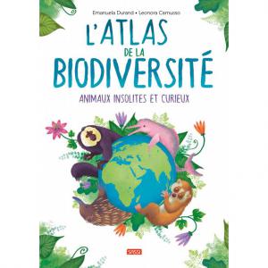 Atlas de la biodiversité - Animaux insolites et curieux - Sassi - 304086