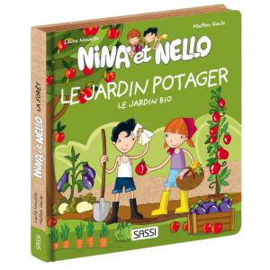 Livre Nina et Nello - Le jardin potager - Sassi - 309166
