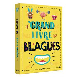 LE GRAND LIVRE DES BLAGUES - Auzou - 9791039501842