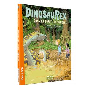 Dinosaurex - tome 2 dans la forêt colombienne - Auzou - 9782733859841