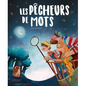 ALBUM ILLUSTRE - LES PECHEURS DE MOTS - Sassi - 309357