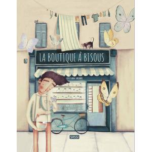 ALBUM ILLUSTRE - LA BOUTIQUE A BISOUS - Sassi - 310254