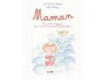 Livre Maman - Les Petits Zodiaques - Maman